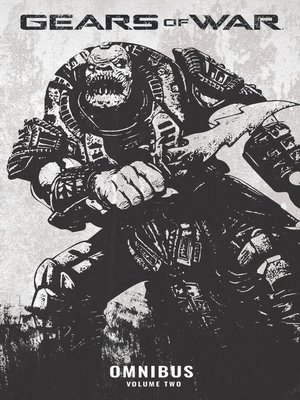 cover image of Gears of War (2008), Omnibus Volume 2